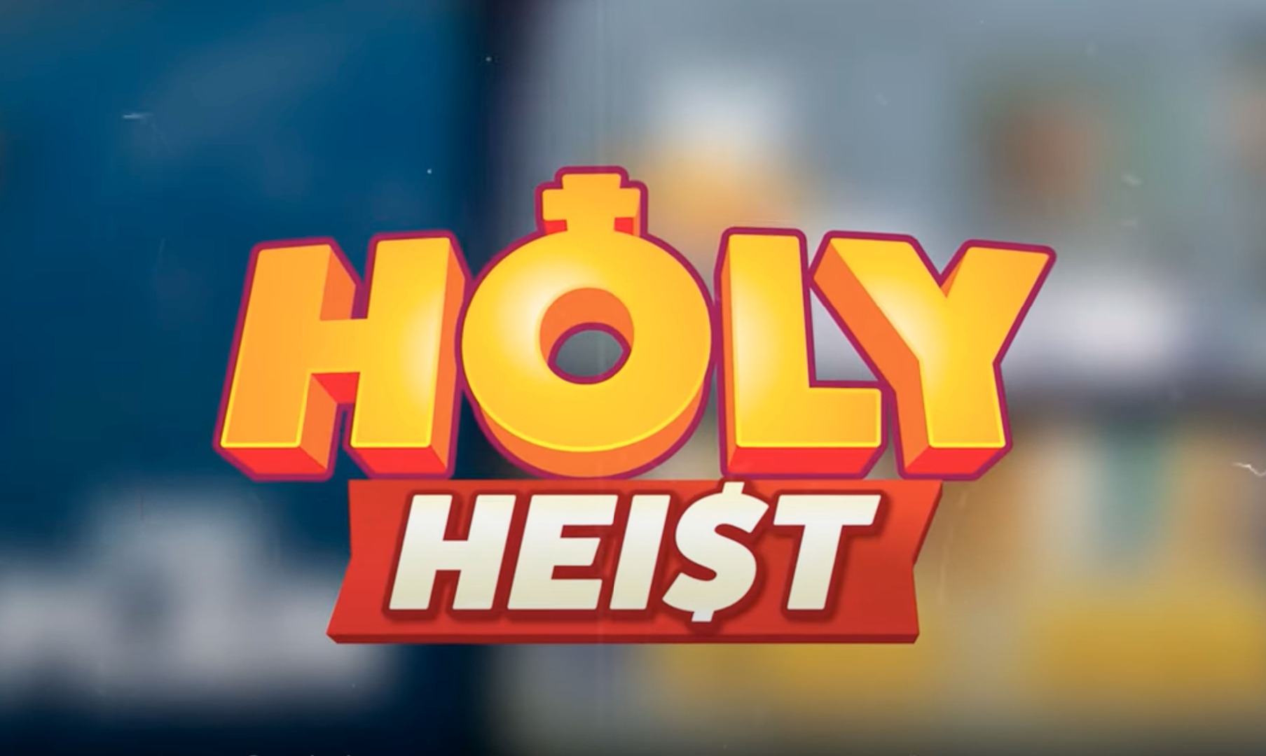 Holy Heist