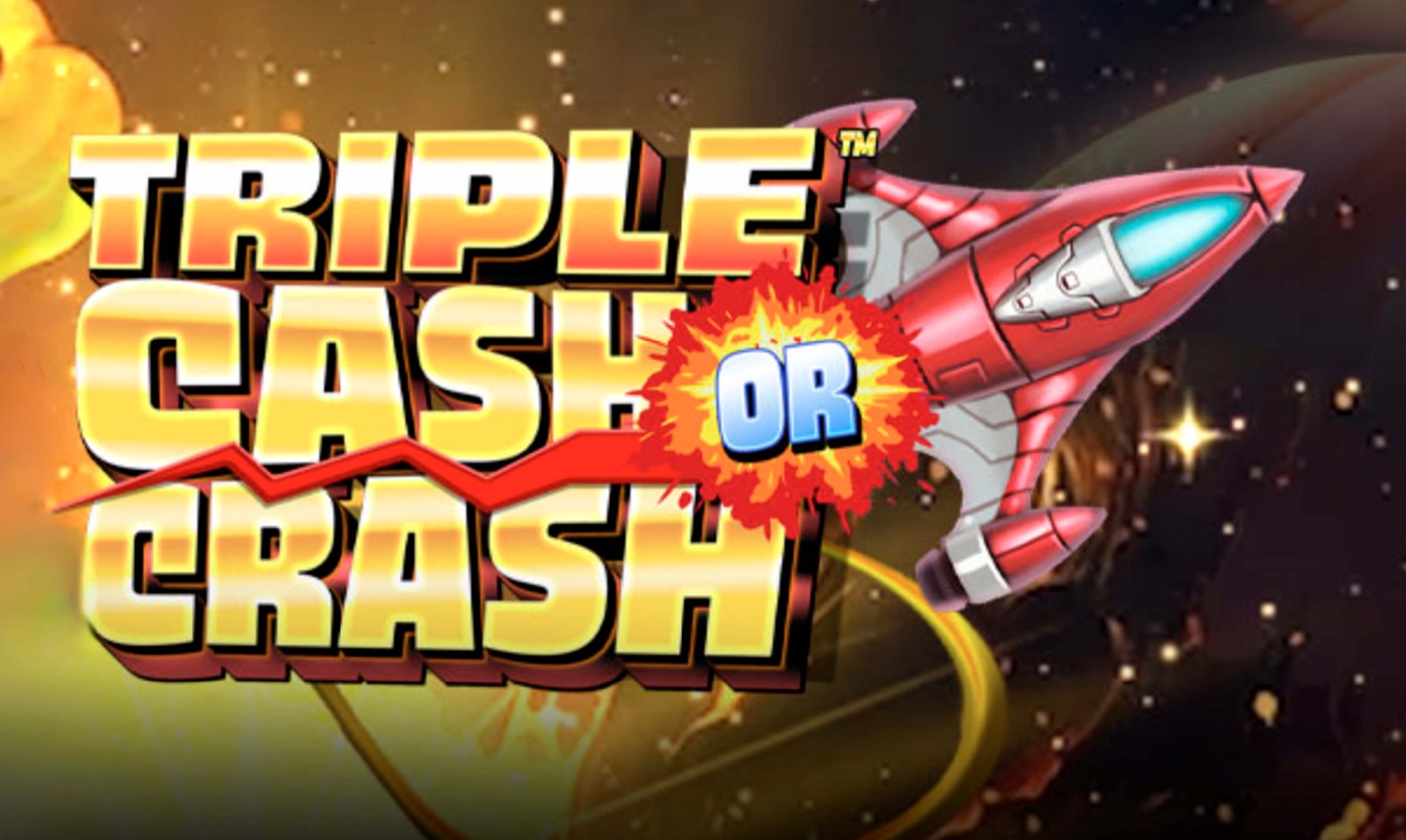 Triple Cash Or Crash