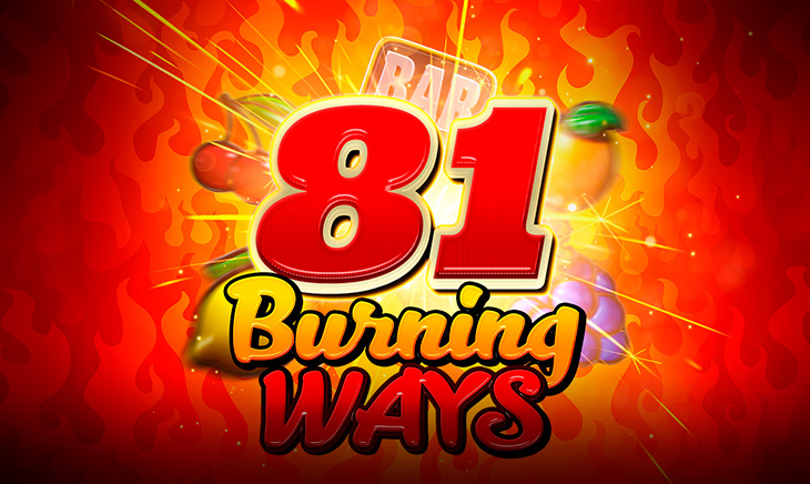 81 Burning Ways