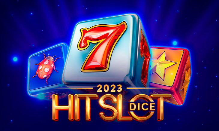 2023 Hit Slot Dice
