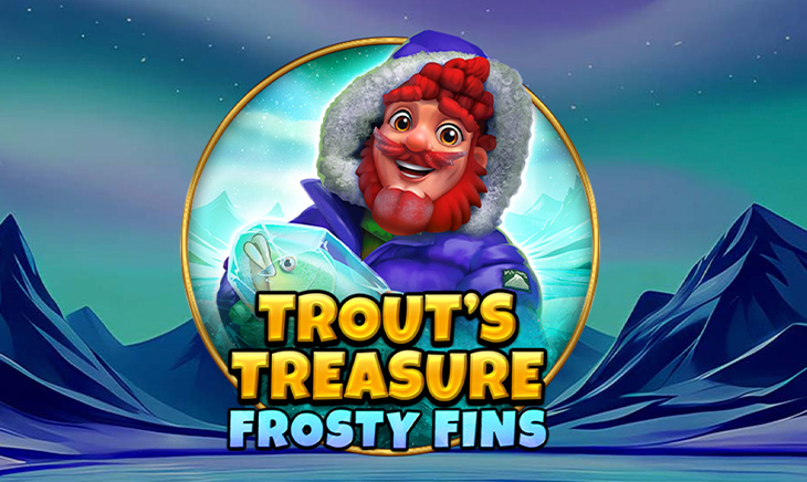 Trout’s Treasure – Frosty Fins