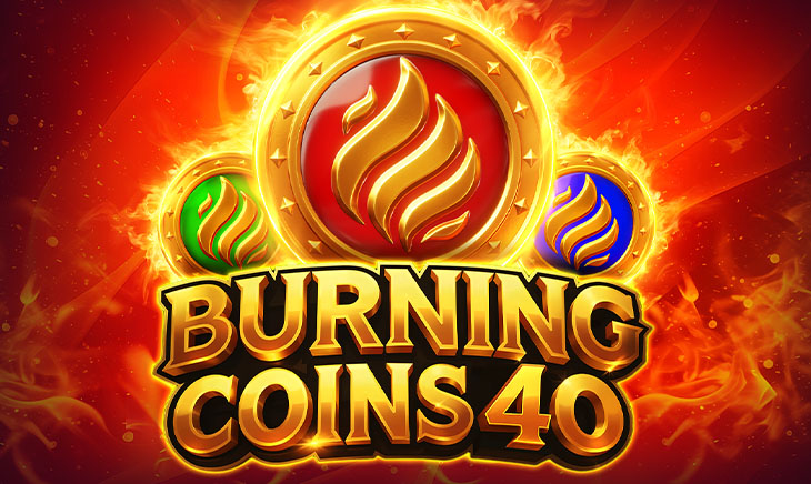 Burning Coins 40